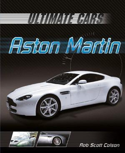 Aston Martin - 9781615326204 by Rob Scott Colson, 9781615326204 Aston Martin - 9781615326204 by Rob Scott Colson, 9781615326204