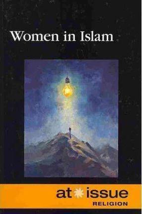 Women in Islam - 9780737749052 by Diane Andrews Henningfeld, 9780737749052