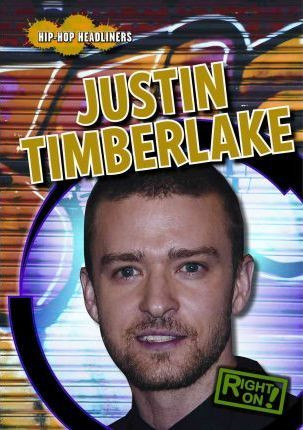 Justin Timberlake - 9781433948015 by Max Q. Maimone, 9781433948015