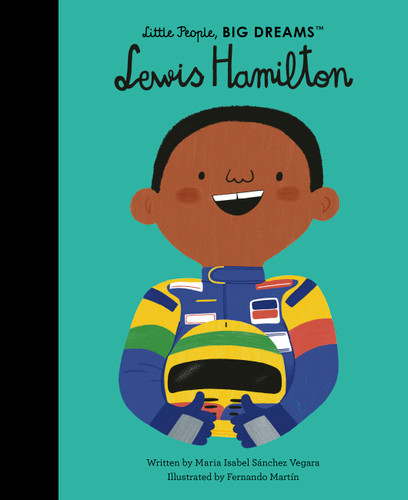Lewis Hamilton by Maria Isabel Sanchez Vegara, Fernando Martín, 9780711283169