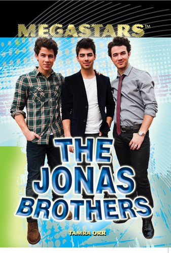 The Jonas Brothers - 9781448822584 by Tamra B. Orr, 9781448822584