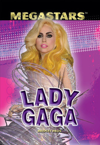 Lady Gaga - 9781448822607 by Bridget Heos, 9781448822607
