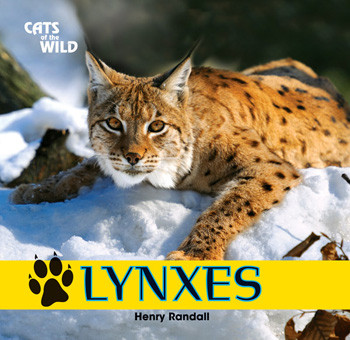 Lynxes - 9781448825172 by Henry Randall, 9781448825172