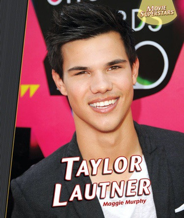 Taylor Lautner - 9781448827176 by Maggie Murphy, 9781448827176