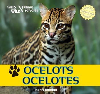 Ocelots / Ocelotes by Henry Randall, 9781448831319