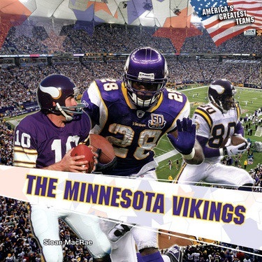 The Minnesota Vikings - 9781448831746 by Sloan MacRae, 9781448831746