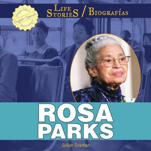 Rosa Parks - 9781448832187 (Bilingual Edition) by Gillian Houghton Gosman