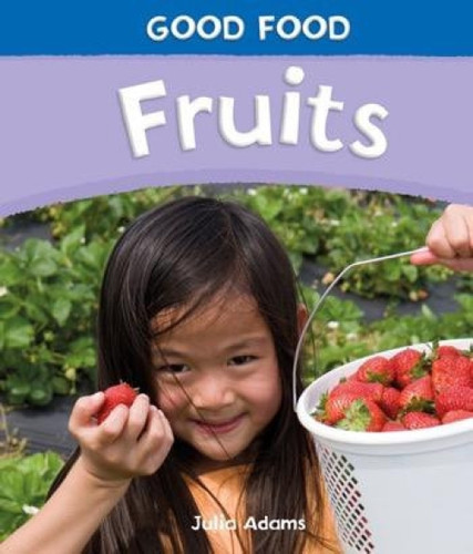 Fruits - 9781448832712 by Julia Adams