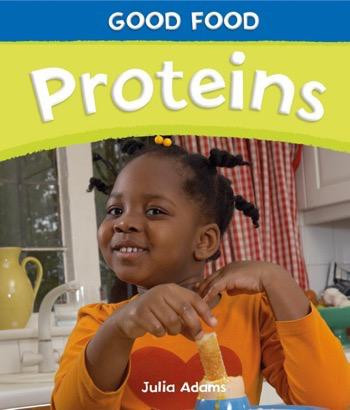 Proteins by Julia Adams, 9781448832729