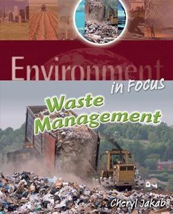 Waste Management - 9781608700936 by Cheryl Jakab, 9781608700936