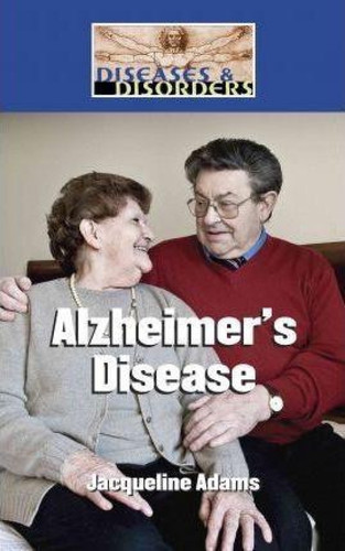Alzheimer's Disease - 9781420505535 by Jacqueline Adams