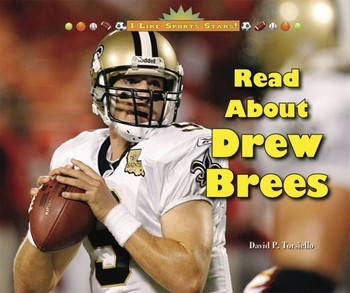 Read About Drew Brees by David P. Torsiello, 9780766038318