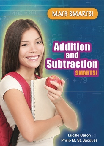 Addition and Subtraction Smarts! by Lucille Caron, 9780766039391