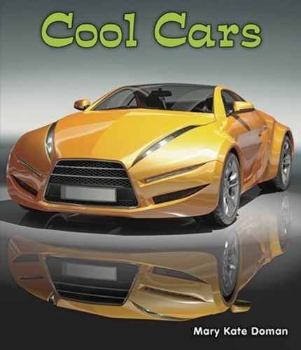 Cool Cars - 9781598452426 by Mary Kate Doman, 9781598452426 Cool Cars - 9781598452426 by Mary Kate Doman, 9781598452426