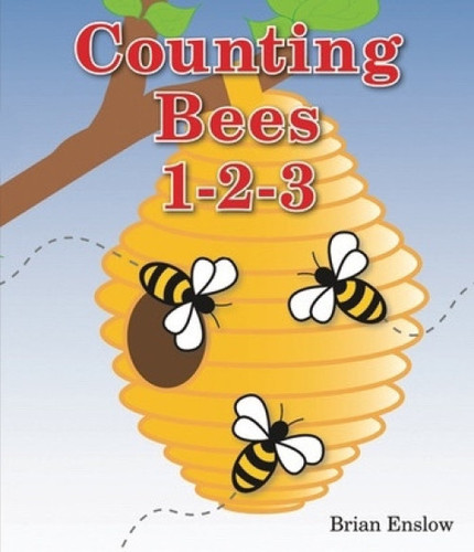 Counting Bees 1-2-3 - 9781598452471 by Brian Enslow