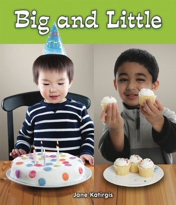Big and Little - 9781598452631 by Jane Katirgis, 9781598452631
