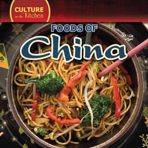 Foods of China - 9781433957024 by Therese M. Shea, 9781433957024 Foods of China - 9781433957024 by Therese M. Shea, 9781433957024