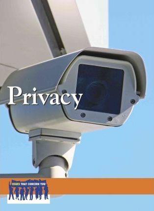 Privacy by Tamara L. Roleff, 9780737756975