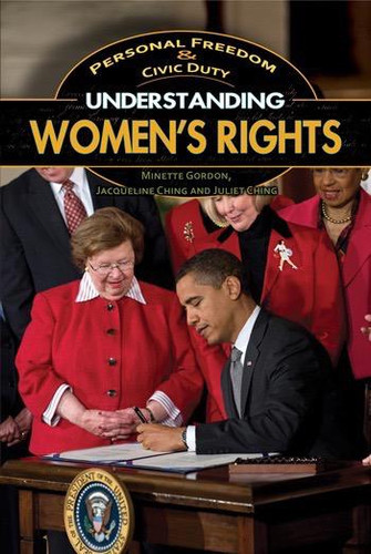 Understanding Women's Rights by Jacqueline Ching, Mike Gordon, 9781448846719