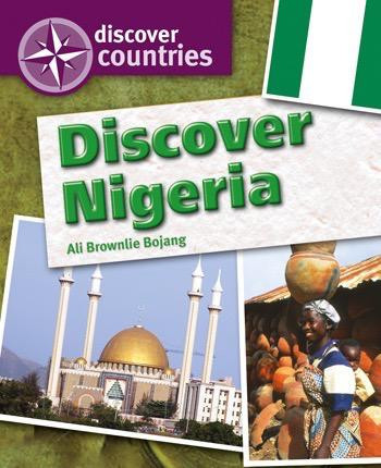 Discover Nigeria by Ali Brownlie Bojang, 9781448852703