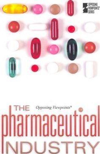 The Pharmaceutical Industry - 9780737757545 by Roman Espejo, 9780737757545 The Pharmaceutical Industry - 9780737757545 by Roman Espejo, 9780737757545