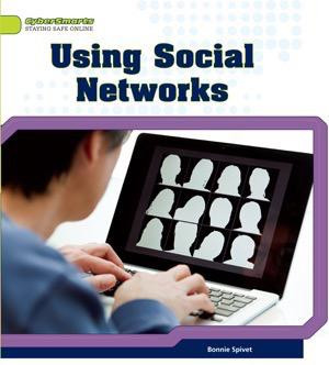 Using Social Networks by Bonnie Spivet, 9781448864157
