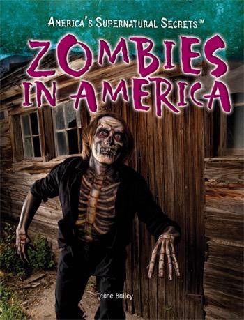 Zombies in America by Diane Bailey, 9781448855292