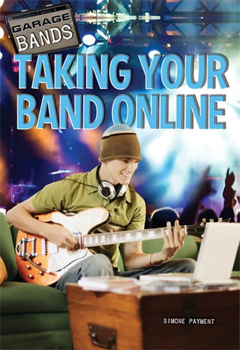 Taking Your Band Online - 9781448856640 by Simone Payment, 9781448856640