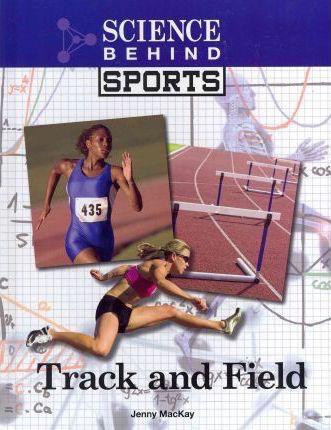 Track and Field - 9781420507072 by Jennifer MacKay, 9781420507072