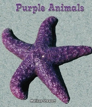 Purple Animals by Melissa Stewart, 9780766040007