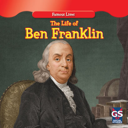 The Life of Ben Franklin by Maria Nelson, 9781433963452