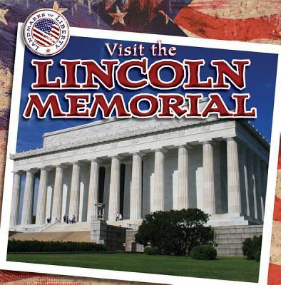 Visit the Lincoln Memorial - 9781433963988 by Audrey Erin, 9781433963988
