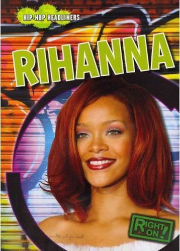 Rihanna - 9781433966187 by Elizabeth Rose