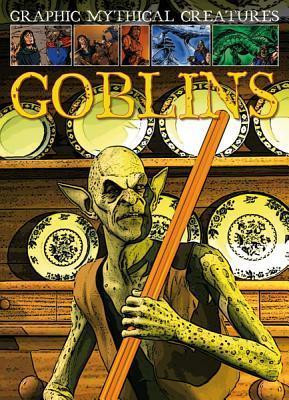 Goblins - 9781433967610 by Gary Jeffrey, Dheeraj Verma, 9781433967610