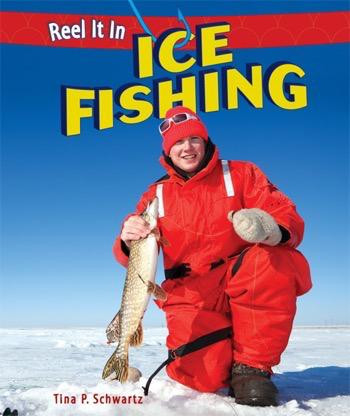 Ice Fishing - 9781448862009 by Tina P. Schwartz, 9781448862009
