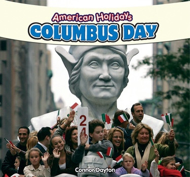 Columbus Day - 9781448862481 by Connor Dayton, 9781448862481