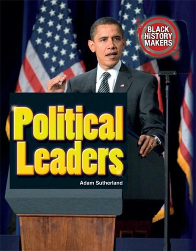 Political Leaders - 9781448870561 by Adam Sutherland