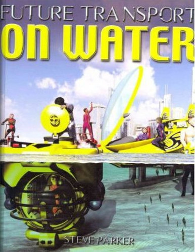 On Water - 9781608707805 by Steve Parker, David West