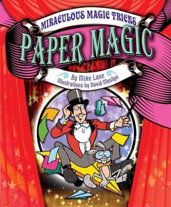Paper Magic - 9781615335114 by Mike Lane, David Mostyn, 9781615335114