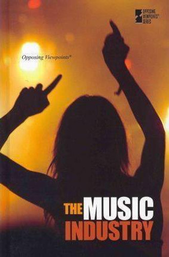 The Music Industry - 9780737757439 by Noah Berlatsky, 9780737757439