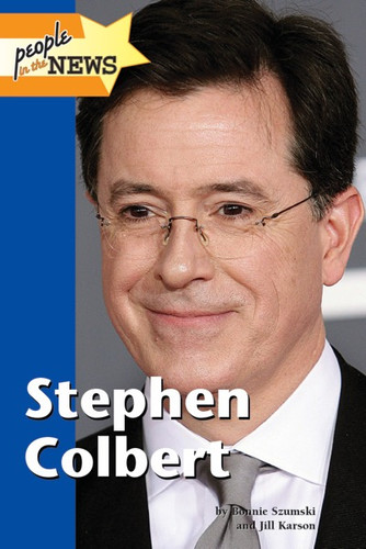 Stephen Colbert by Bonnie Szumski, Jill Karson, Jill Karson, 9781420506174