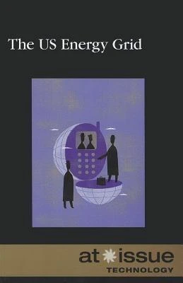 The U.S. Energy Grid by David M. Haugen, Susan Musser, 9780737756029
