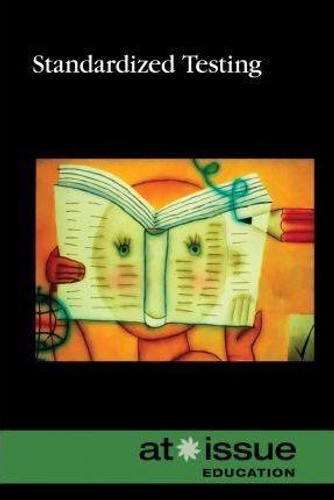Standardized Testing - 9780737755992 by Dedria Bryfonski, Herbert J. Walberg, 9780737755992 Standardized Testing - 9780737755992 by Dedria Bryfonski, Herbert J. Walberg, 9780737755992