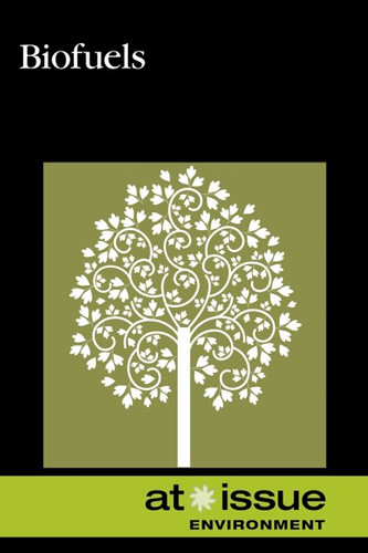 Biofuels - 9780737755527 by Margaret Haerens, 9780737755527
