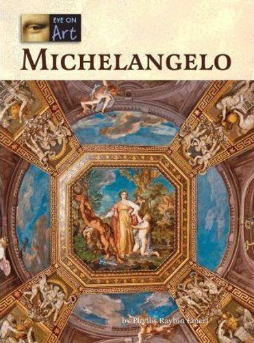 Michelangelo - 9781420506969 by Phyllis Raybin Emert, 9781420506969
