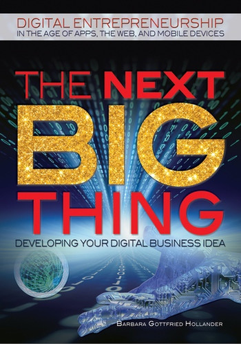 The Next Big Thing - 9781448869312 by Barbara Gottfried Hollander, 9781448869312