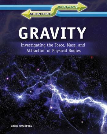 Gravity - 9781448872015 by Chris Woodford, 9781448872015