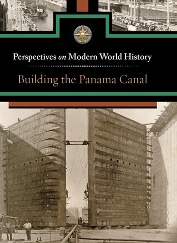 Building the Panama Canal - 9780737763645 by Sylvia Engdahl, 9780737763645