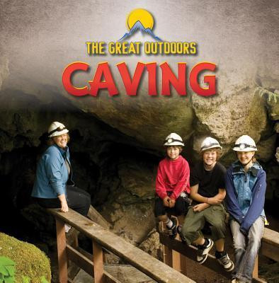 Caving - 9781433970924 by Maeve T. Sisk, 9781433970924