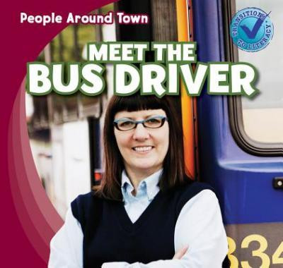 Meet the Bus Driver - 9781433973253 by Joyce Jeffries, 9781433973253